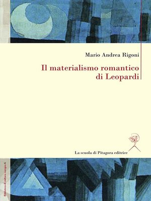 cover image of Il materialismo romantico di Leopardi
